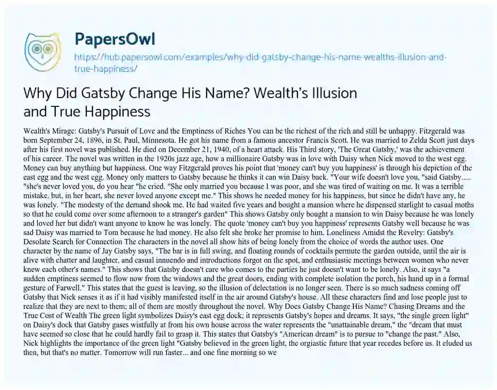 Essay on Why Did Gatsby Change His Name? Wealth’s Illusion and True Happiness