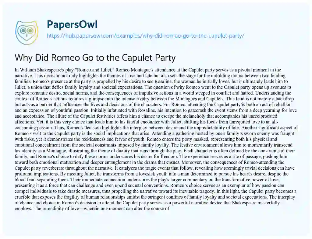 Essay on Why Did Romeo Go to the Capulet Party