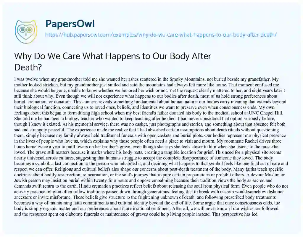 Essay on Why Do We Care What Happens to Our Body After Death?