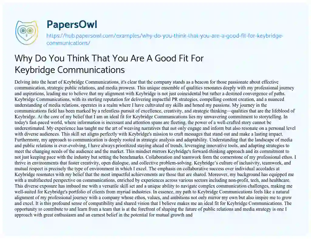 Essay on Why Do You Think That You Are A Good Fit For Keybridge Communications