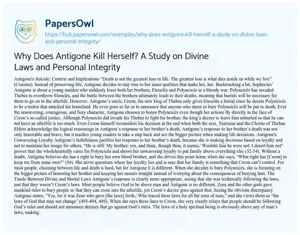 Essay on Why Does Antigone Kill Herself? A Study on Divine Laws and Personal Integrity