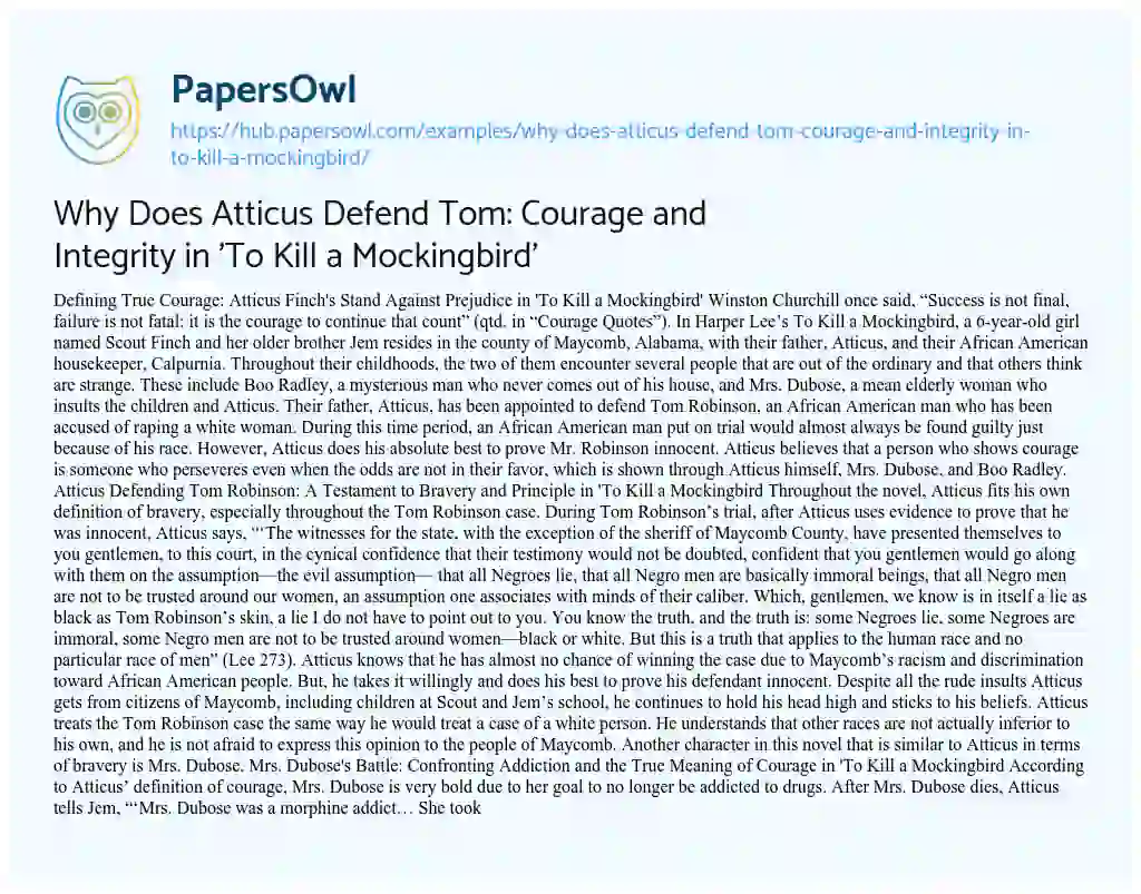 Essay on Why Does Atticus Defend Tom: Courage and Integrity in ‘To Kill a Mockingbird’