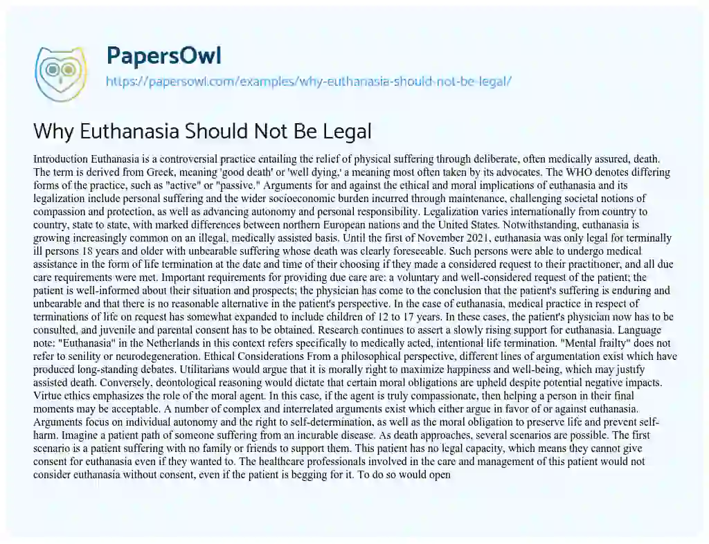 Essay on Why Euthanasia Should Not Be Legal