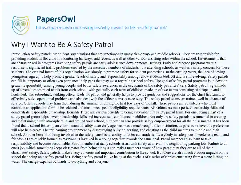 Essay on Why I Want to Be A Safety Patrol