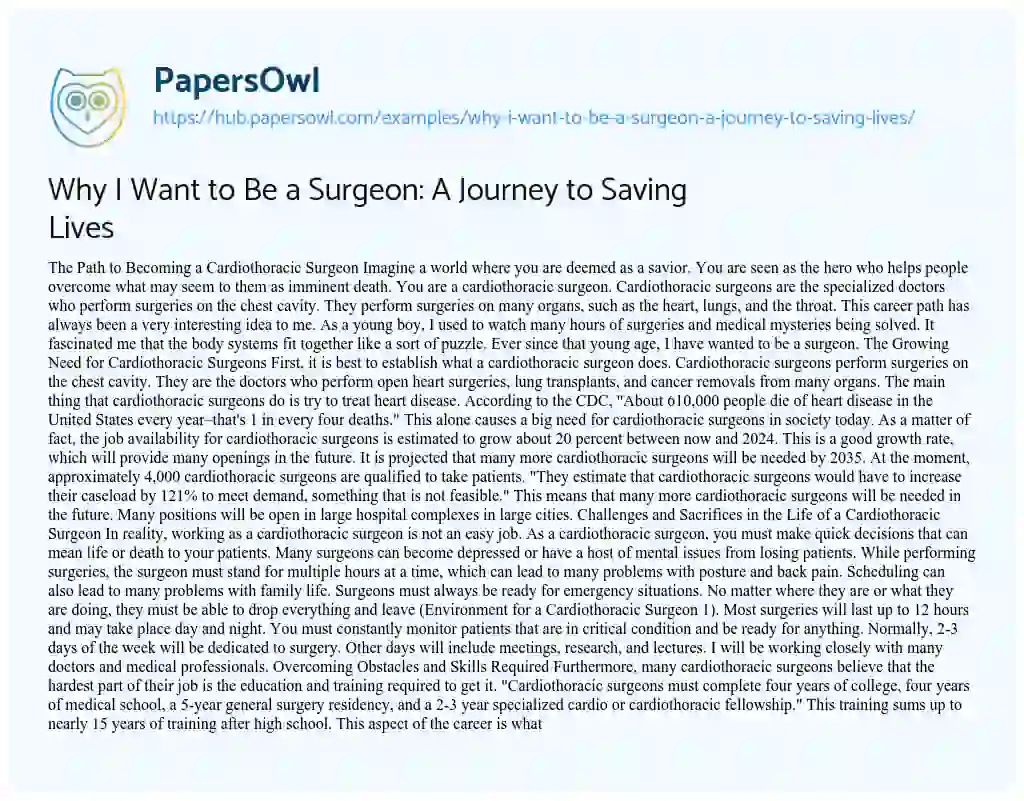 Essay on Why I Want to Be a Surgeon: A Journey to Saving Lives