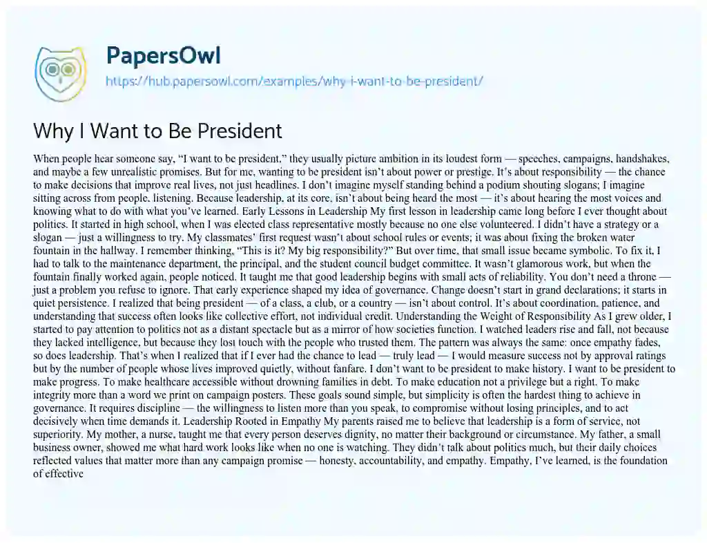 Essay on Why I Want to Be President
