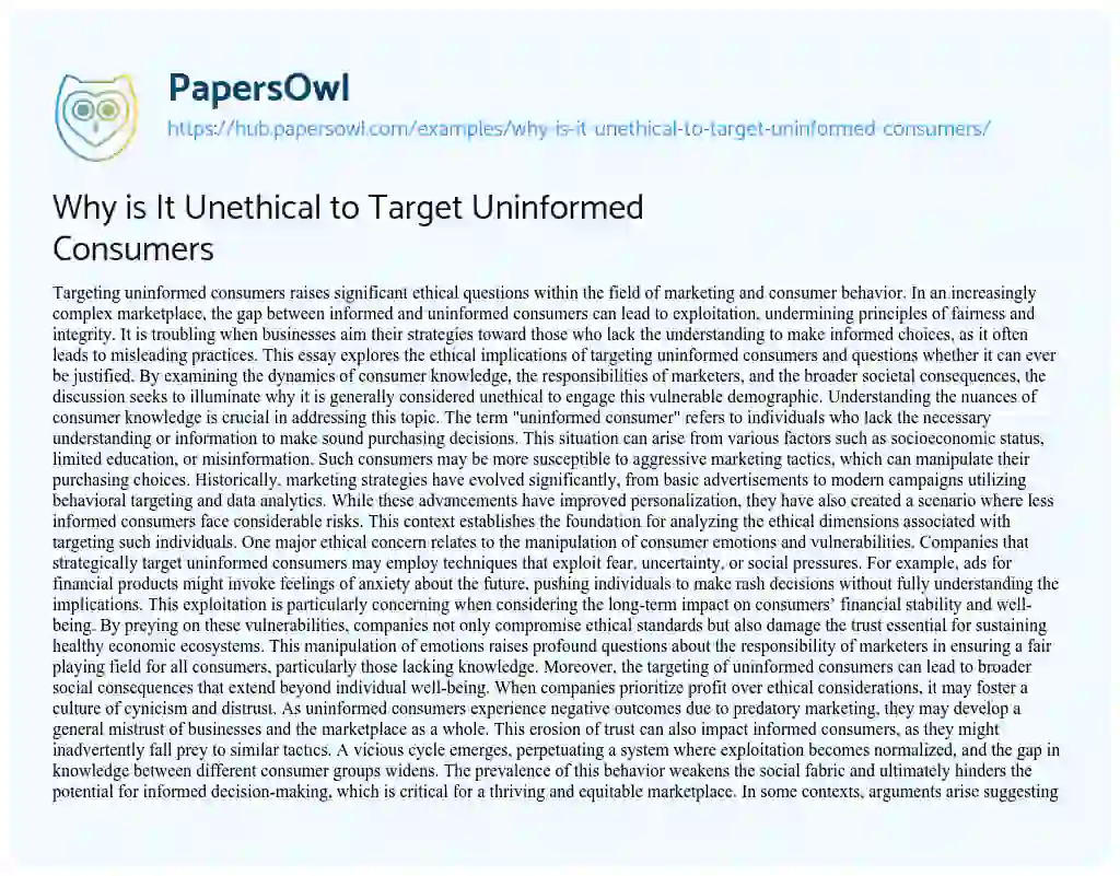 Essay on Why is It Unethical to Target Uninformed Consumers