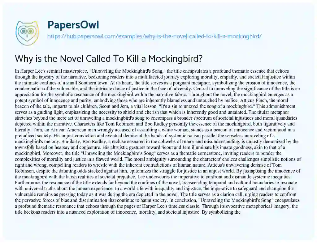 Essay on Why is the Novel Called To Kill a Mockingbird?