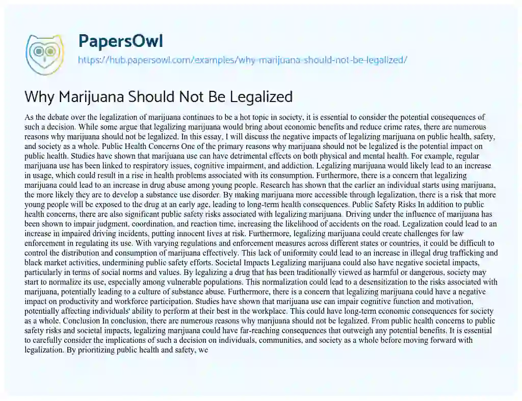 Essay on Why Marijuana Should Not Be Legalized