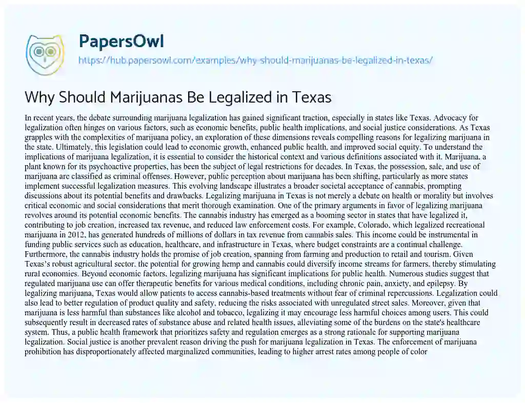 Essay on Why Should Marijuanas Be Legalized in Texas