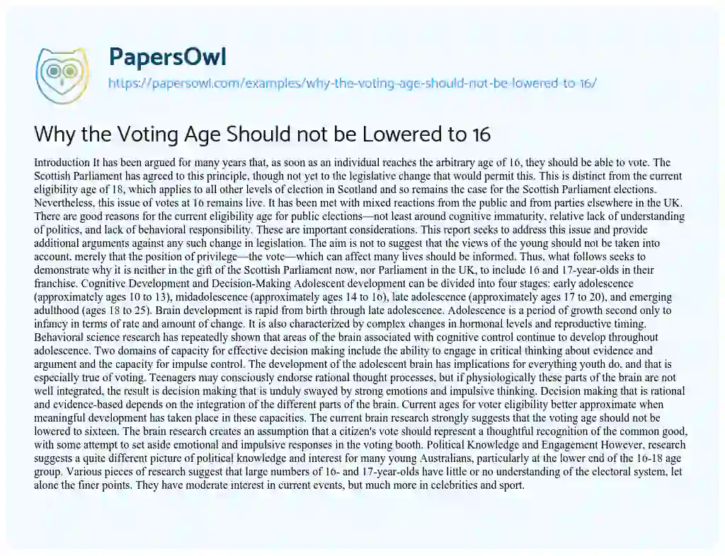 Essay on Why the Voting Age Should not be Lowered to 16