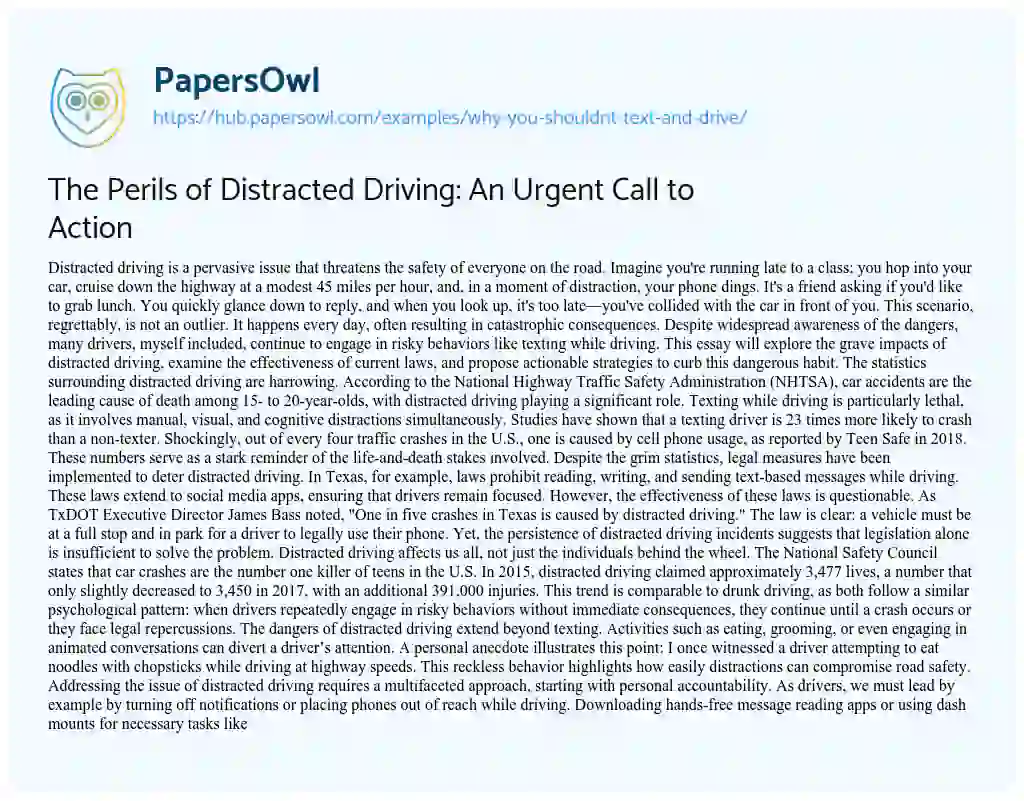 Essay on The Perils of Distracted Driving: An Urgent Call to Action