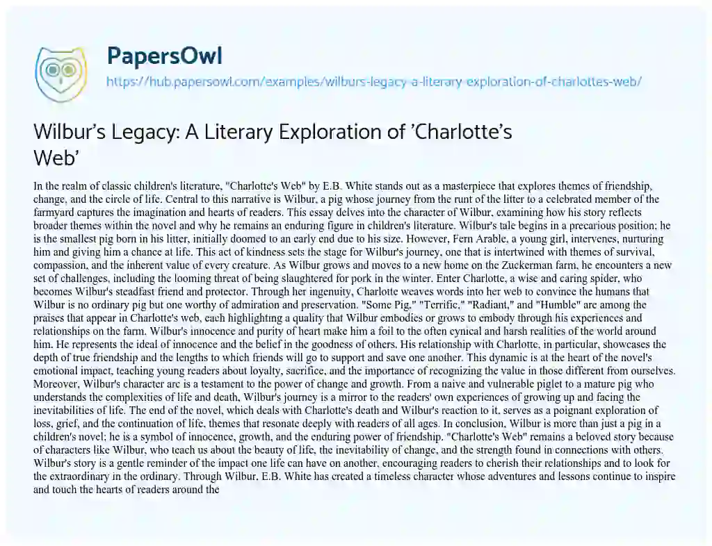 Essay on Wilbur’s Legacy: A Literary Exploration of ‘Charlotte’s Web’