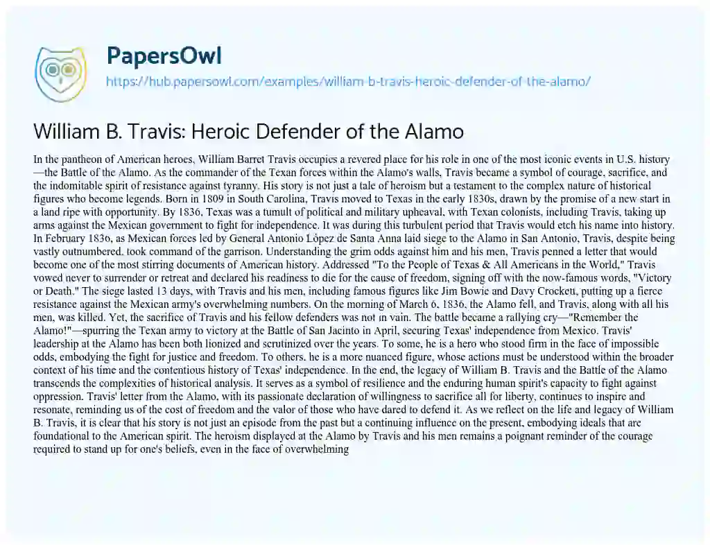 Essay on William B. Travis: Heroic Defender of the Alamo