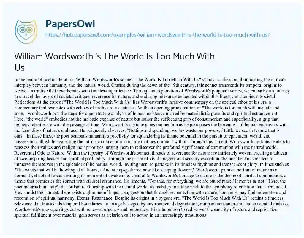 Essay on William Wordsworth ‘s The World Is Too Much With Us