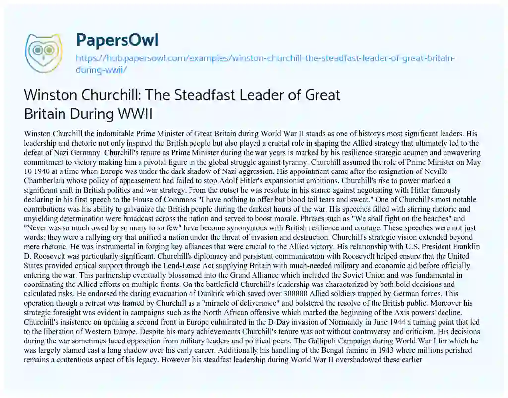 Essay on Winston Churchill: The Steadfast Leader of Great Britain During WWII