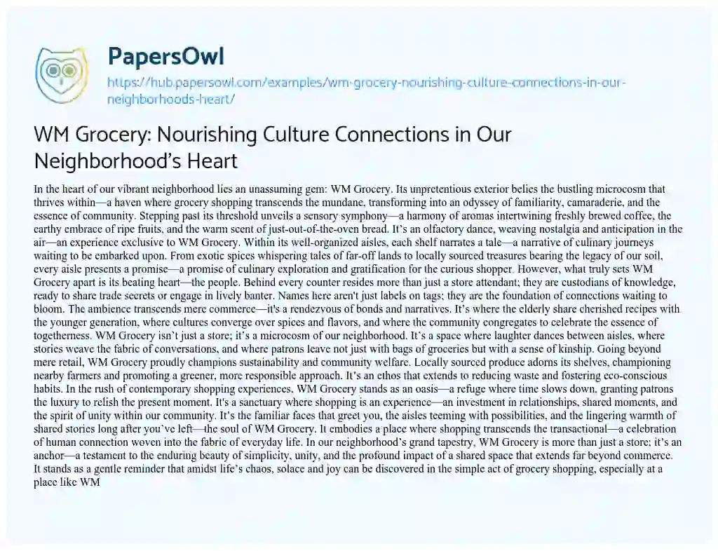 Essay on WM Grocery: Nourishing Culture Connections in Our Neighborhood’s Heart