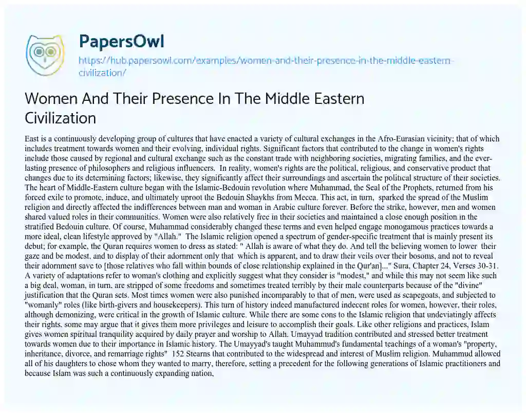 Essay on Women And Their Presence In The Middle Eastern Civilization