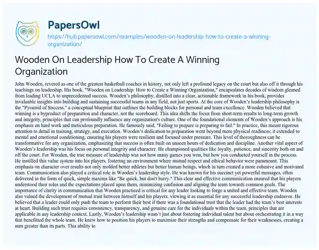Essay on Wooden On Leadership How To Create A Winning Organization