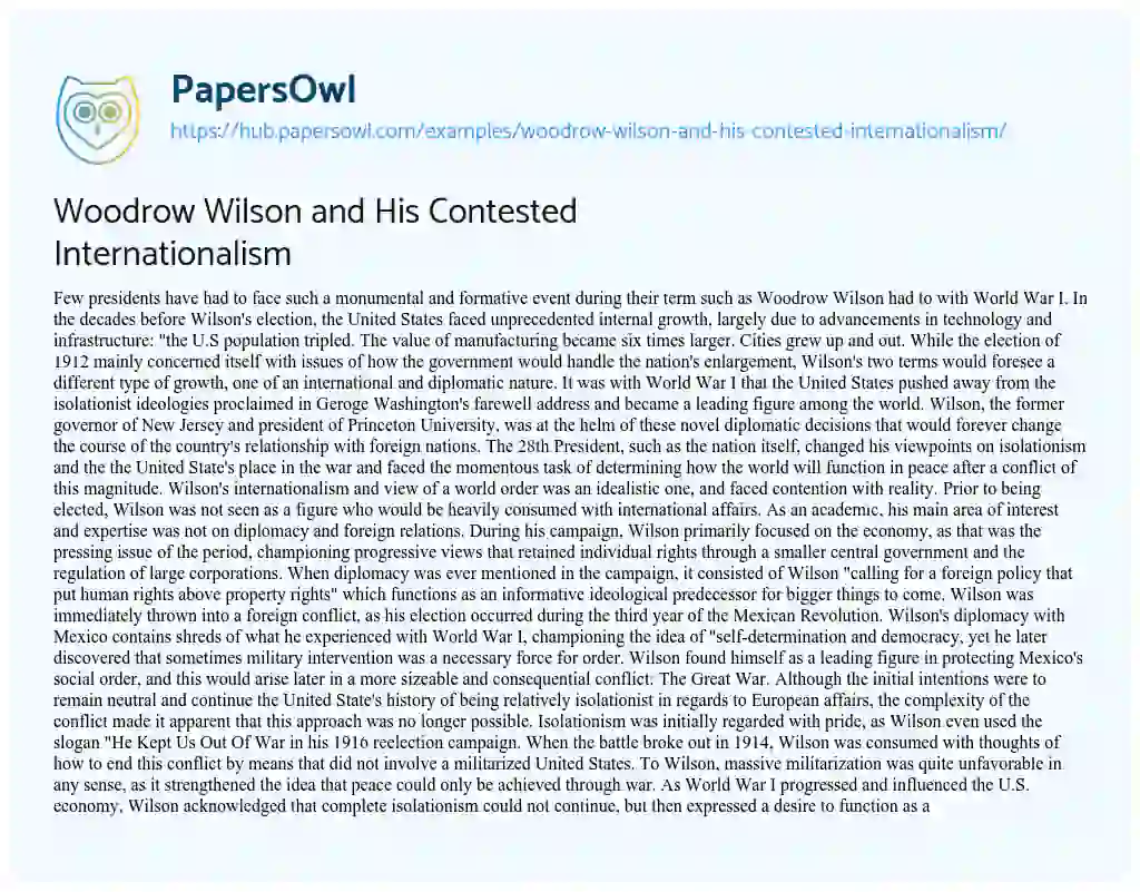 Essay on Woodrow Wilson and His Contested Internationalism