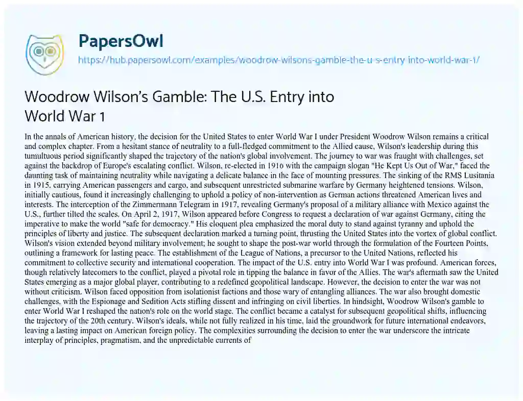 Essay on Woodrow Wilson’s Gamble: The U.S. Entry into World War 1