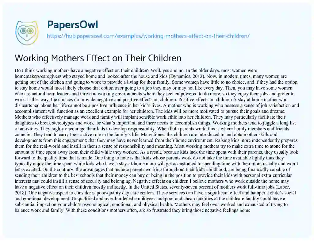 Essay on Working Mothers Effect on Their Children