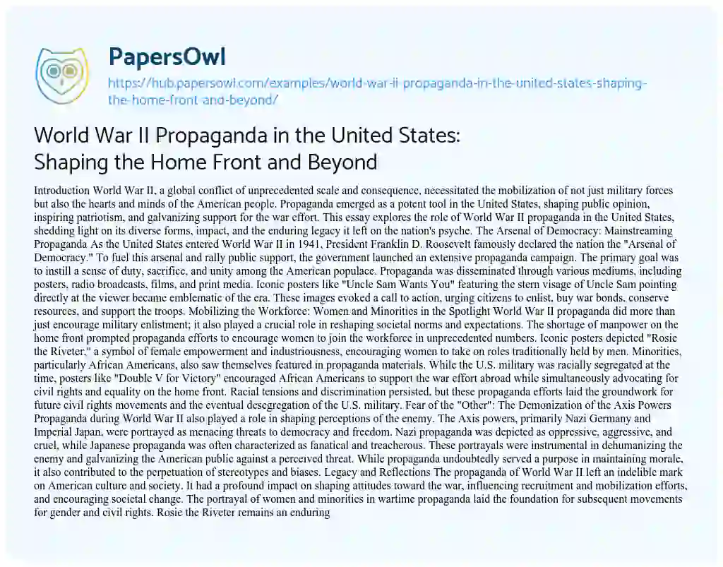 Essay on World War II Propaganda in the United States: Shaping the Home Front and Beyond