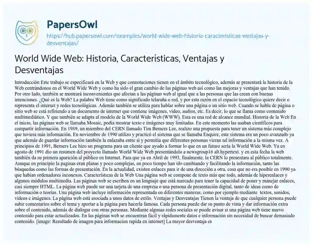 Essay on World Wide Web: Historia, Características, Ventajas y Desventajas