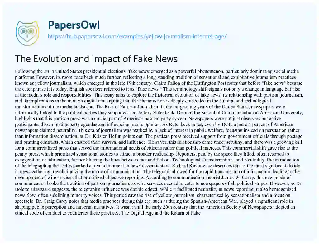 Essay on The Evolution and Impact of Fake News