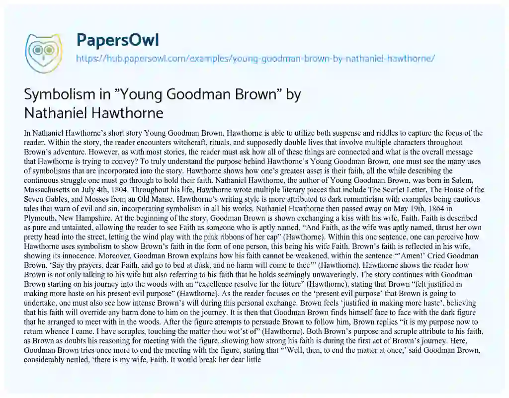Essay on Symbolism in “Young Goodman Brown” by Nathaniel Hawthorne