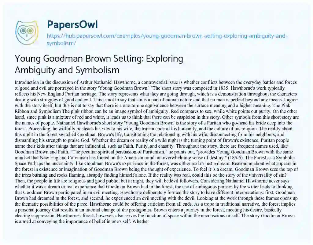 Essay on Young Goodman Brown Setting: Exploring Ambiguity and Symbolism