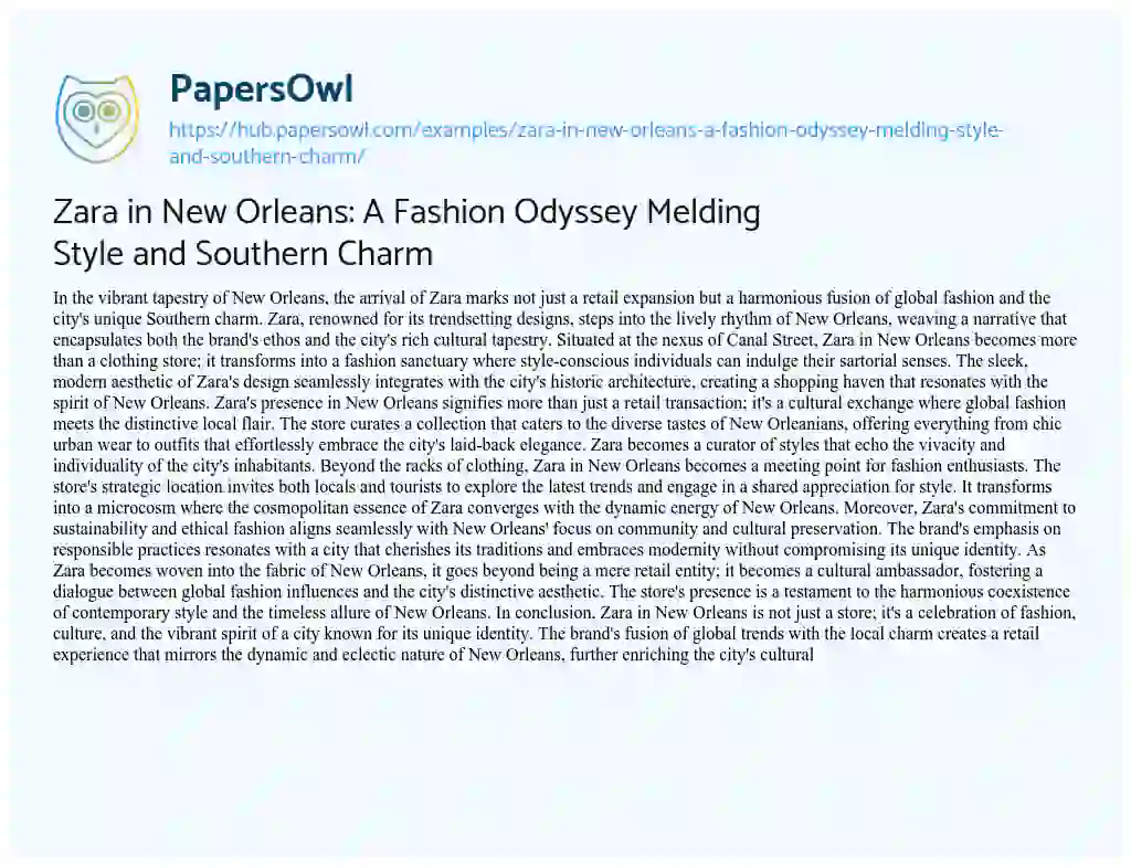 Essay on Zara in New Orleans: A Fashion Odyssey Melding Style and Southern Charm