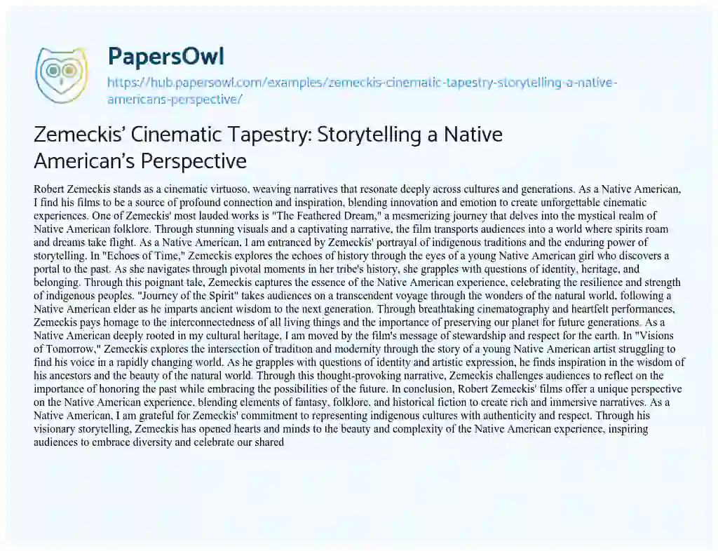 Essay on Zemeckis’ Cinematic Tapestry: Storytelling a Native American’s Perspective