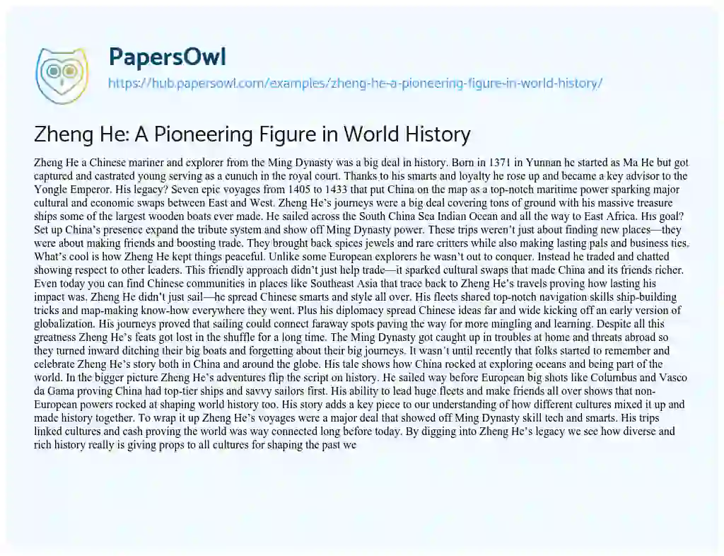 Essay on Zheng He: A Pioneering Figure in World History