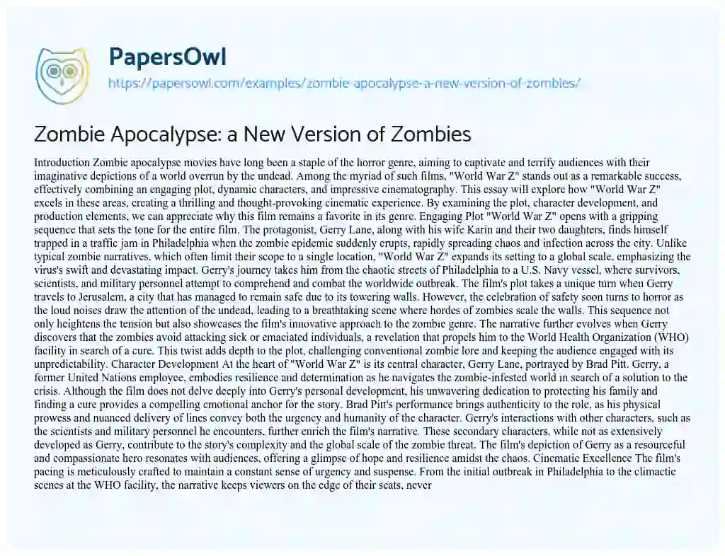Essay on Zombie Apocalypse: a New Version of Zombies
