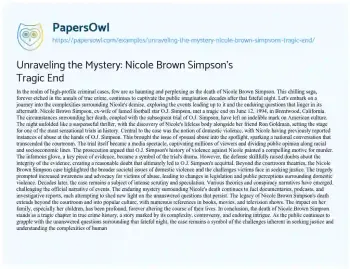 Unraveling the Mystery: Nicole Brown Simpson's Tragic End - Free Essay